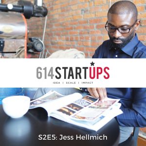 614 Startups Jess Hellmich Interview